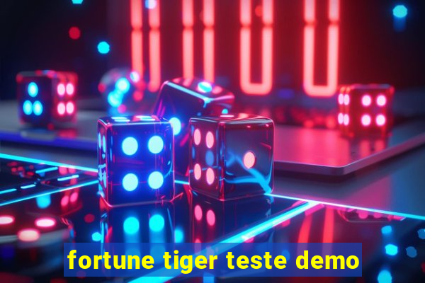 fortune tiger teste demo